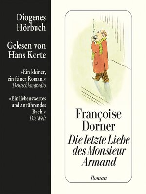 cover image of Die letzte Liebe des Monsieur Armand